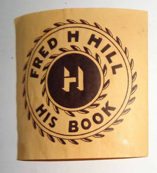Fred H. Hill Ex Libris Bookplate - 1920's