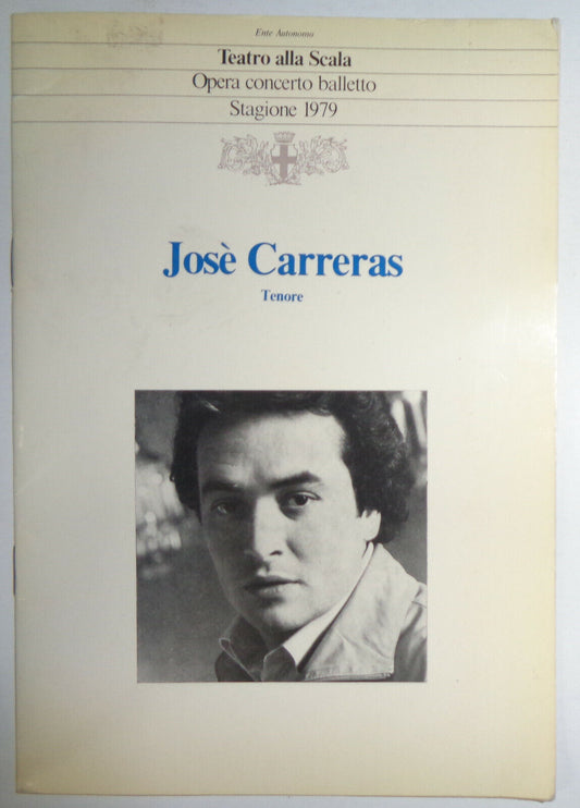 JOSE CARRERAS (TENORE) - PROGRAM - TEATRO ALLA SCALA 1979