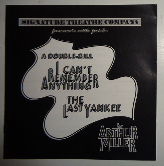 ARTHUR MILLER : I CAN'T REMEMBER ANYTHING / THE LAST YANKEE -  PROGRAM 1998