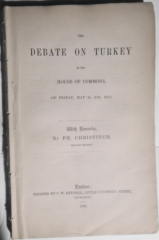 Debate on Turkey in the House of Commons, Friday May the 29th, 1863 - original