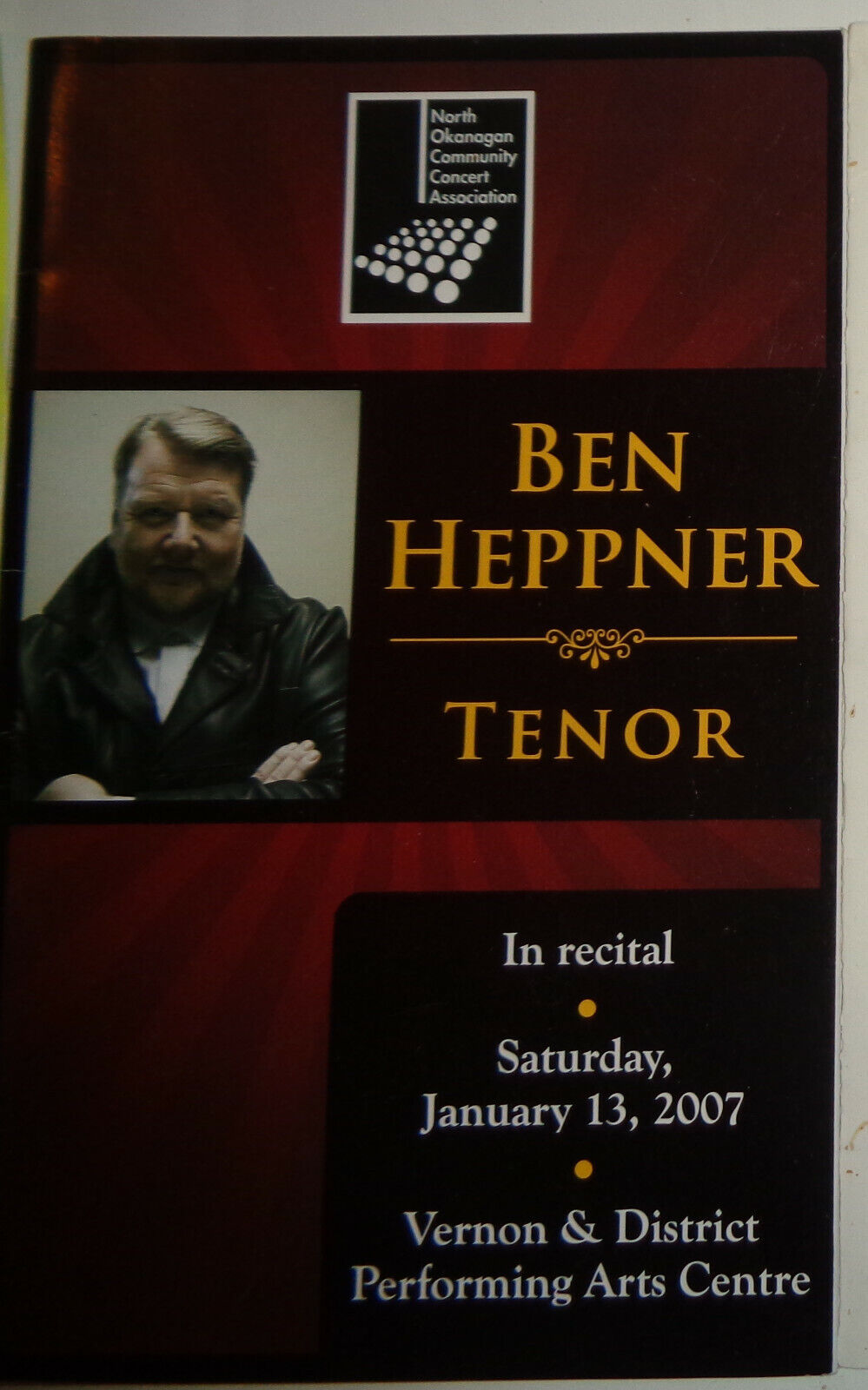 Ben Heppner, Tenor - Four Souvenir Programs 2007. Craig Rutenberg, Pianist