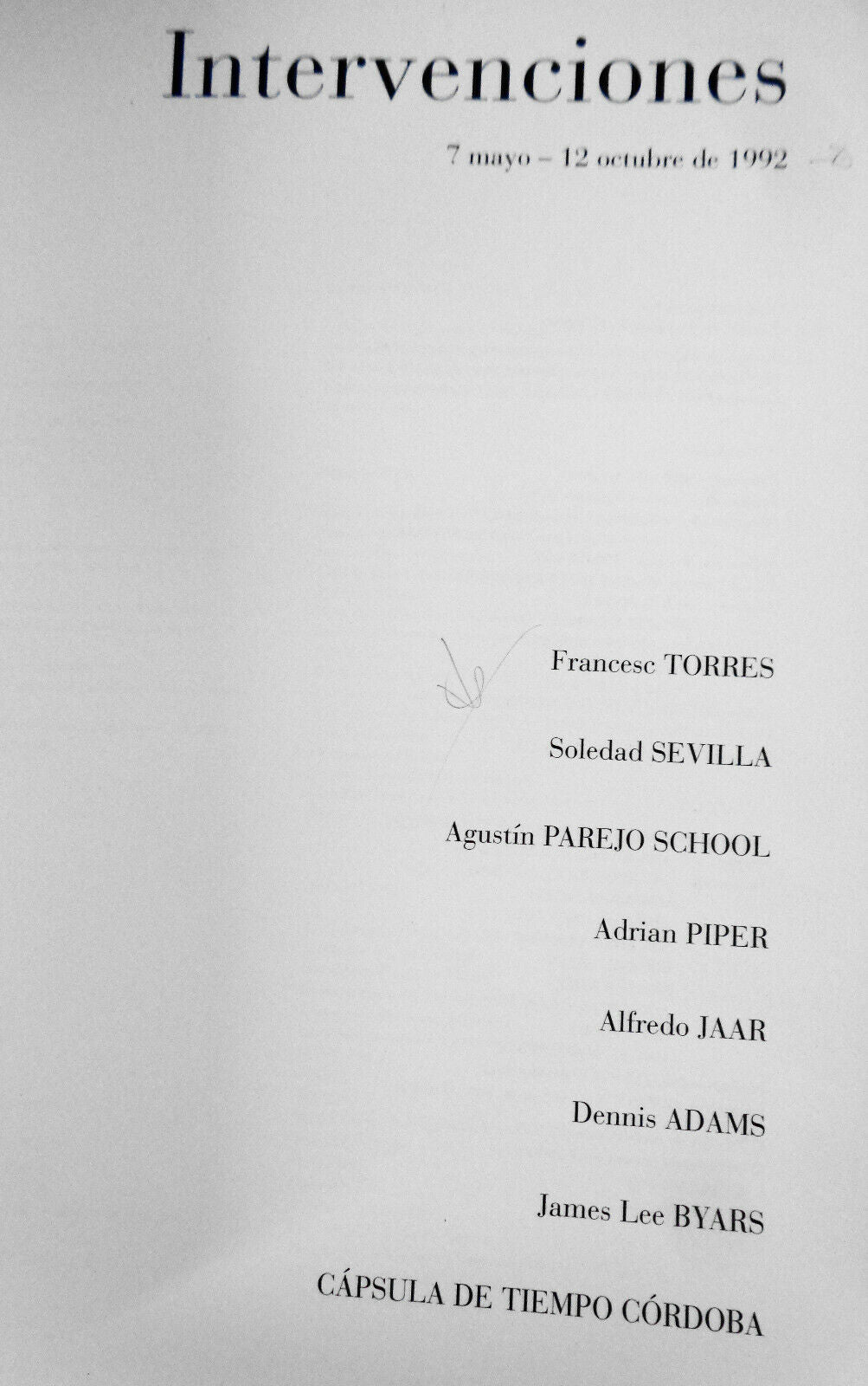 Intervenciones : [exposición] 7 may - 12 oct 1992 Francesc Torres ... [et al.].