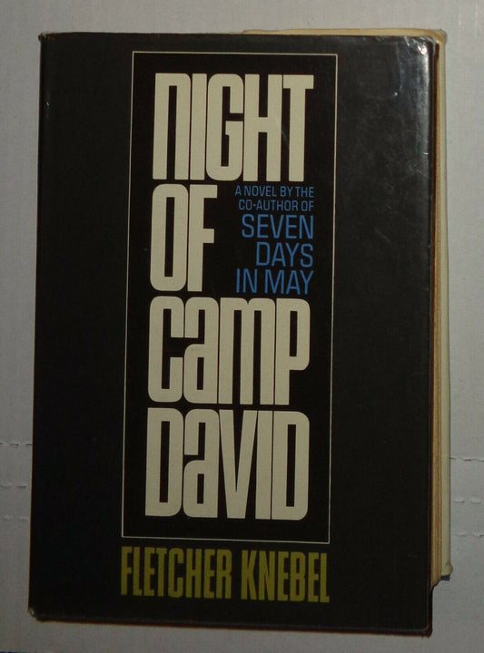 Night of Camp David by Fletcher Knebel First edition 1965 1st printing