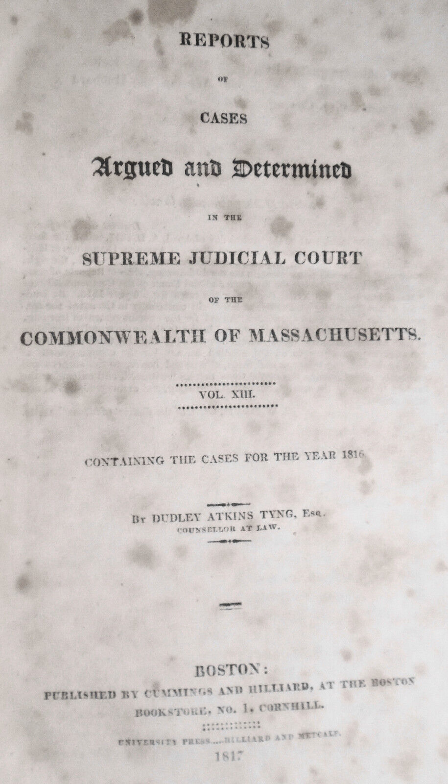 1817 Reports of Cases ...in Supreme Judicial Court of Massachusetts, Vol. XIII