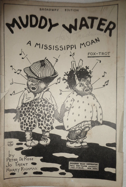 MUDDY WATER - A MISSISSIPPI MOAN, BY PETER DE ROSE, 1926, FOR ORCHESTRA