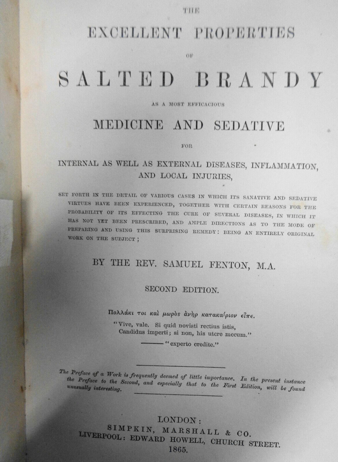 1865 The excellent properties of salted Brandy, as a most efficacious medicine..