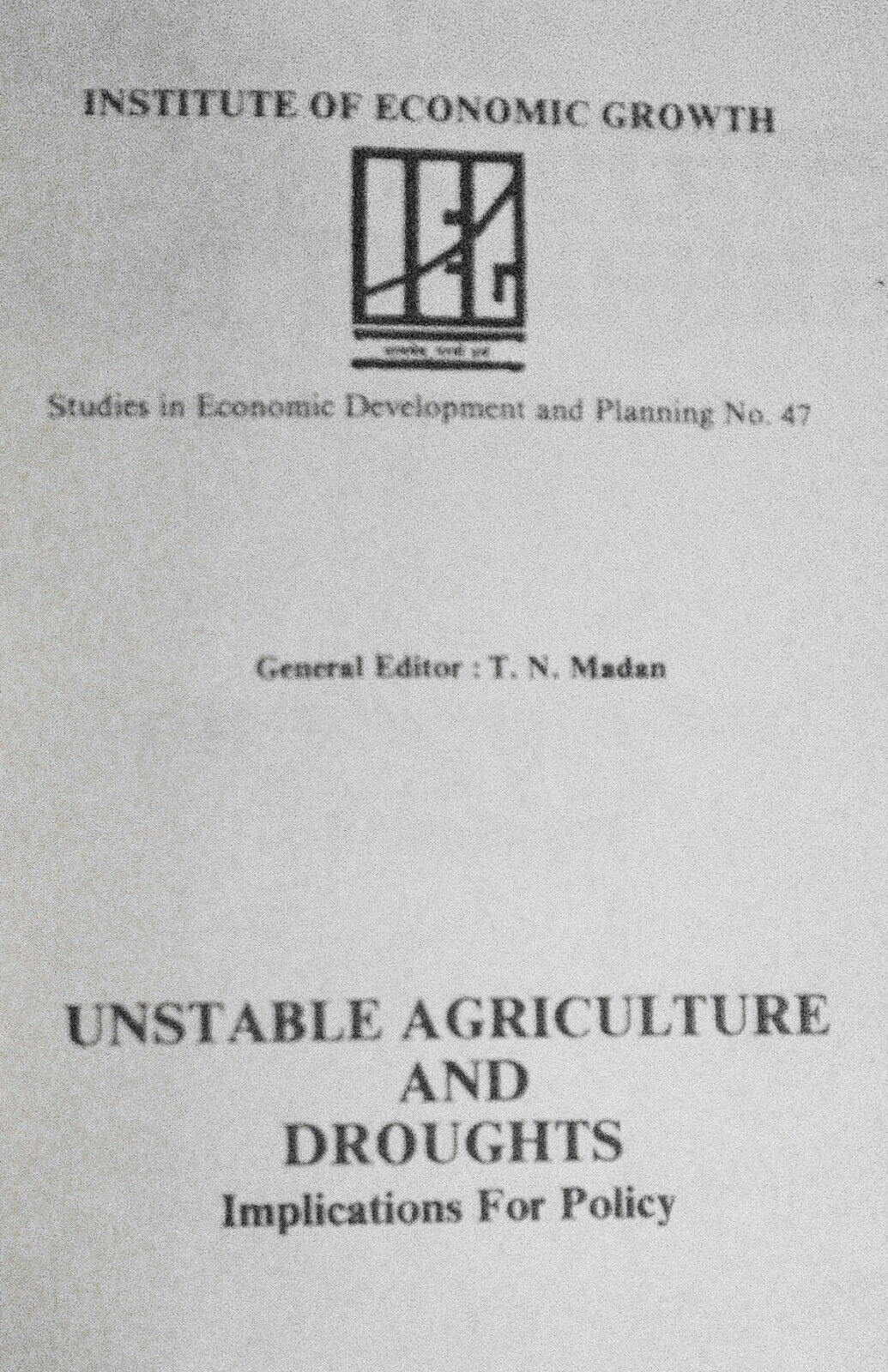 Unstable agriculture and droughts : implications ... SIGNED - C H Hanumantha Rao