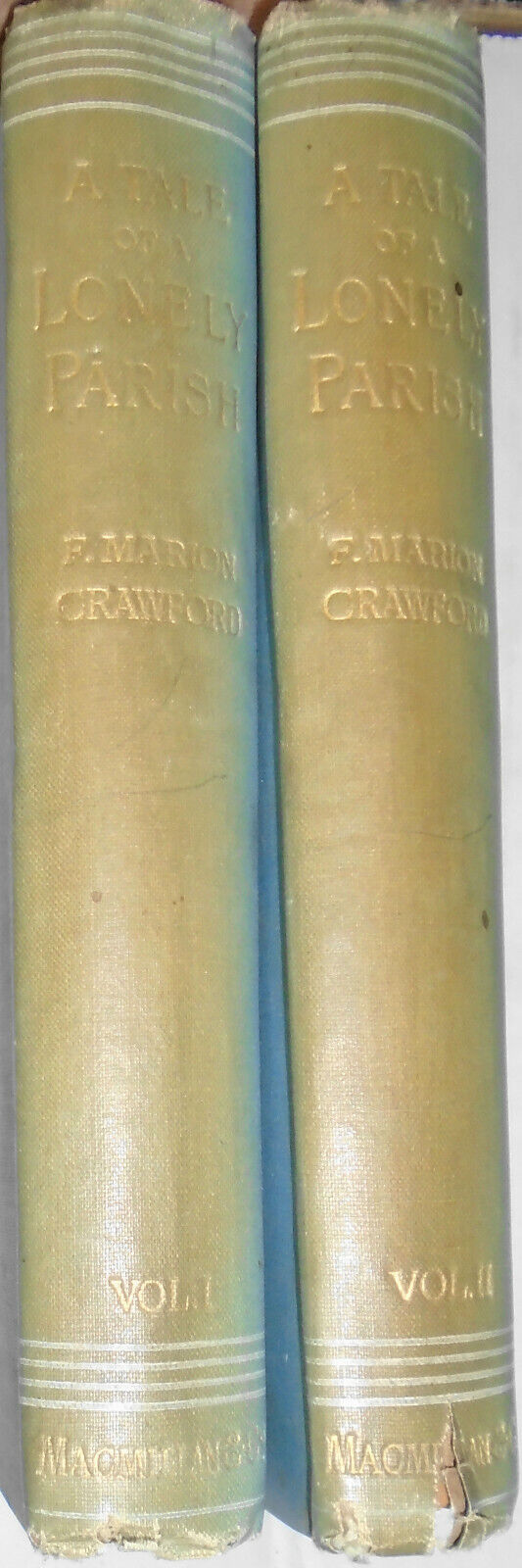 1886  F. Marion Crawford A Tale Of A Lonely Parish. Two Vol. Set - First Edition