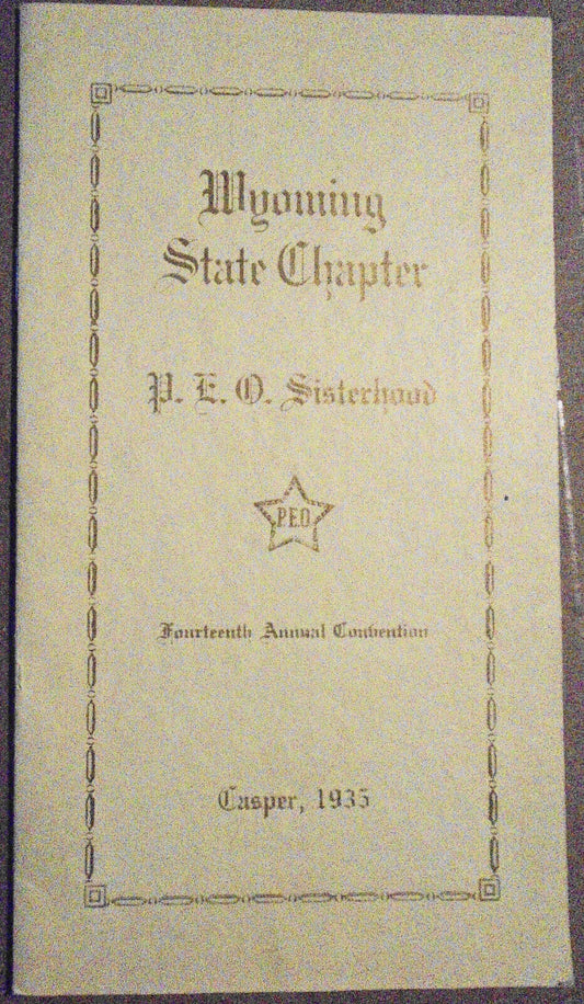 1935 P.E.O. Sisterhood 14th Convention Program, State Chapter, Casper Wyoming