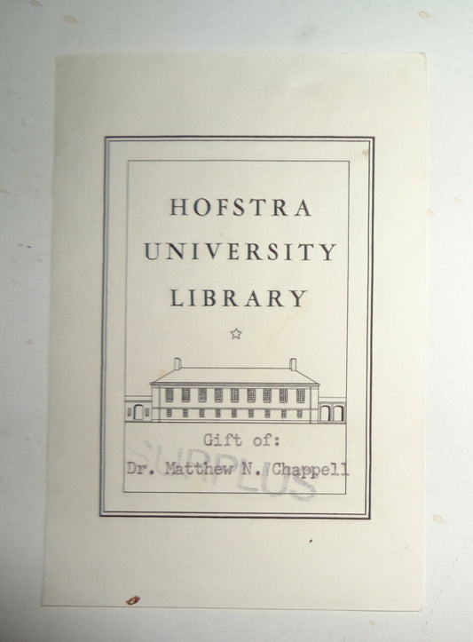 Hofstra University Library Bookplate - Gift of Dr. Matthew N. Chappell