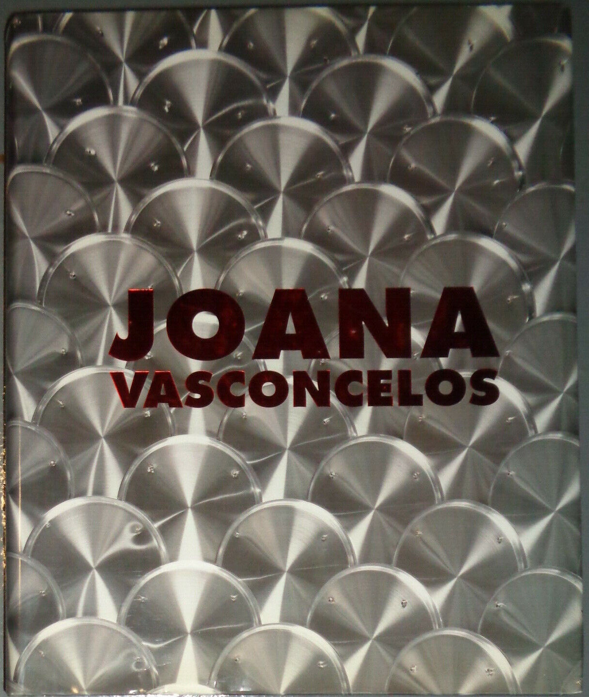 Joana Vasconcelos -  [essay by Paulo Cunha e Silva]  [Editoria Bial], [2009] HC