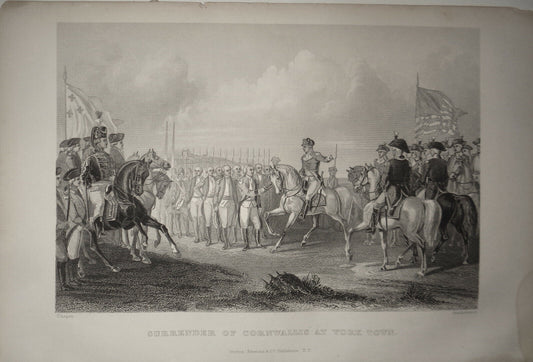 1860 Surrender of Cornwallis at York Town - Chapin / Hinshalwood