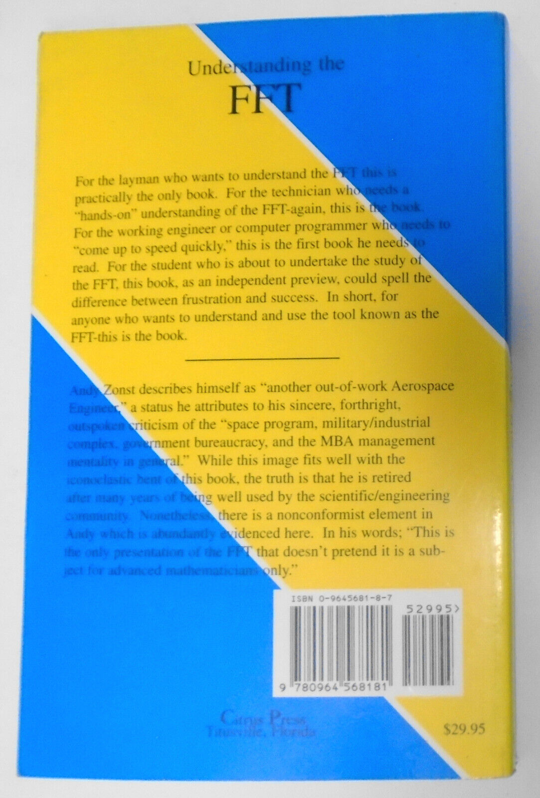 Understanding the FFT, by Anders E. Zonst. First edition, 1995.