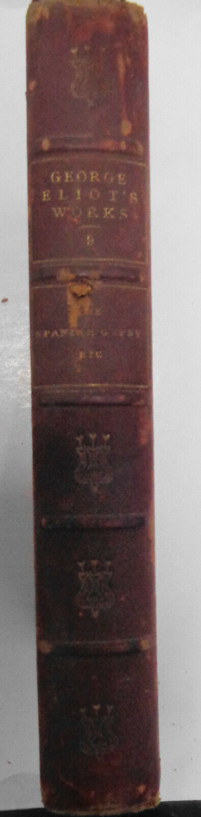 The Spanish Gypsy & Jubal, by George Eliot. 1901, 1/2 Leather binding.