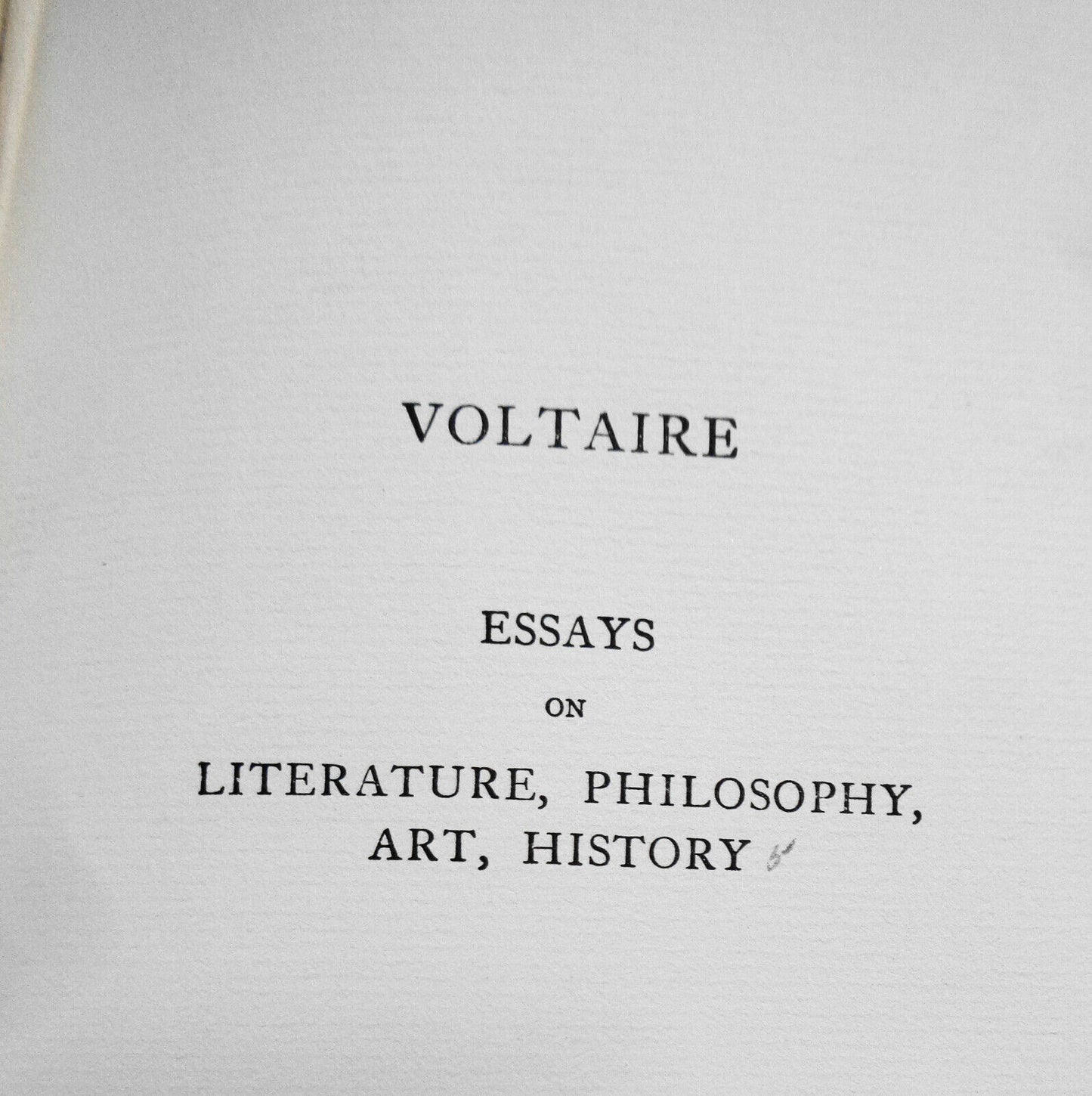Voltaire - Essays on Literature, Philosophy, Art, History - 1901 Limited edition