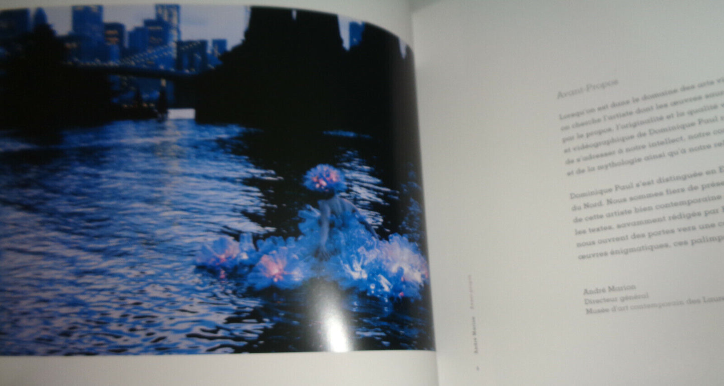 Dominique Paul SIGNED Catalog: Musée d'art contemporain des Laurentides, 2012.