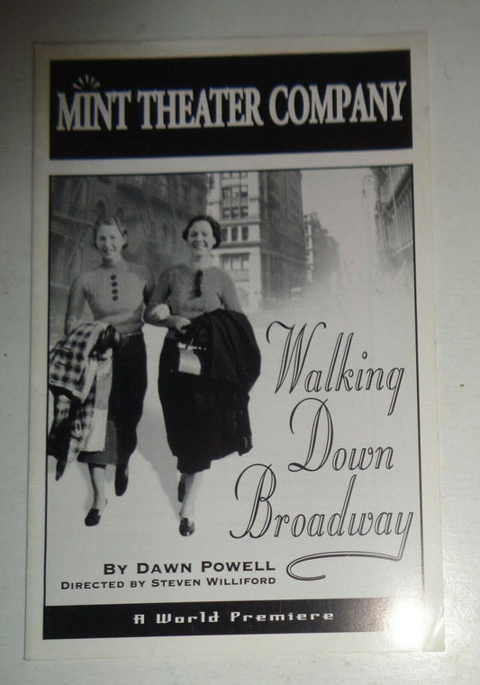 WALKING DOWN BROADWAY, by Dawn Powell  - PROGRAM - MINT THEATER COMPANY 2005