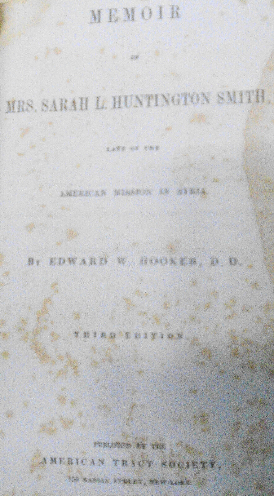 1845 Memoir of Mrs Sarah L Huntington Smith, by Edward William Hooker