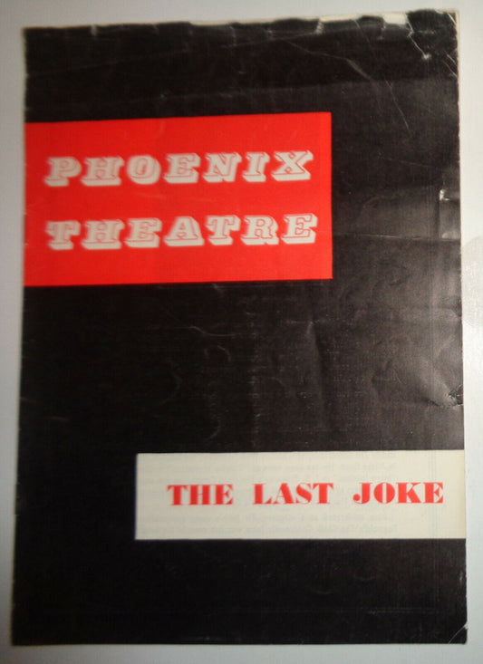 THE LAST JOKE - PROGRAM - JOHN GIELGUD, RALPH RICHARDSON, PHOENIX THEATRE 1960