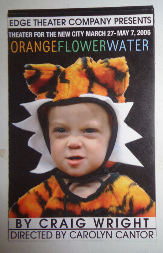 ORANGE FLOWER WATER by Craig Wright - PROGRAM - Theater for the New City  2005
