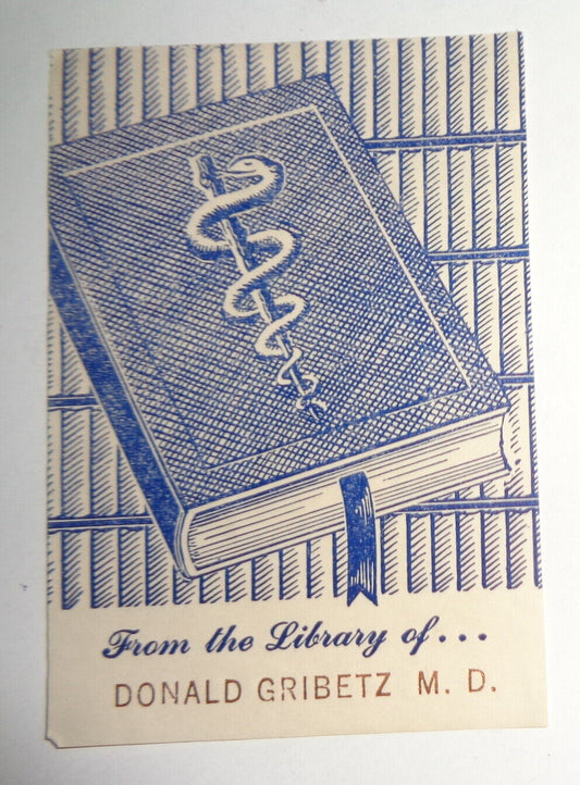 Dr. Donald Gribetz, M.D.  Ex Libris Bookplate