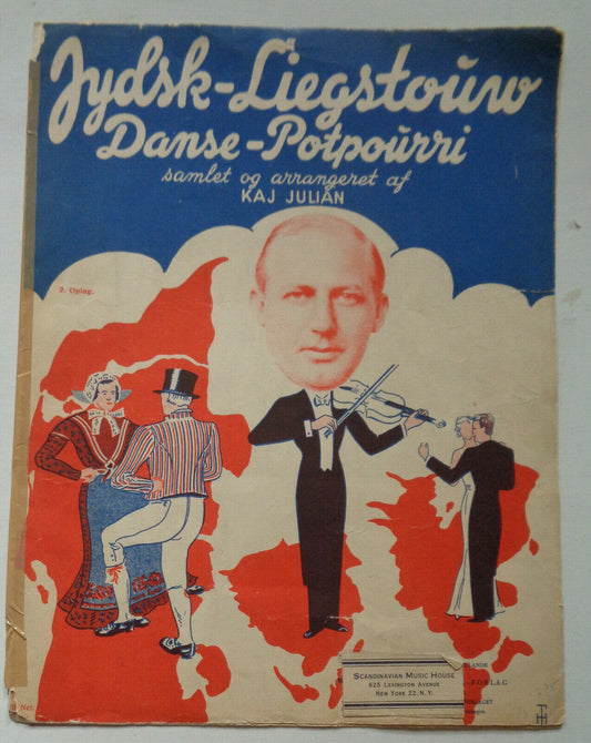 Jydsk-Liegstouw Danse-Potpourri, by Kai Julian. 1936