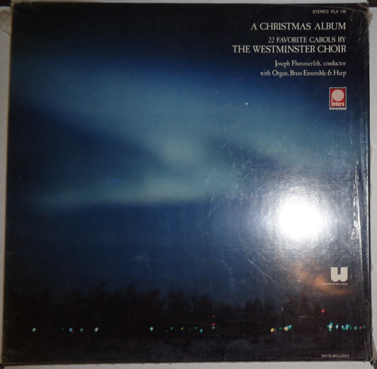 A CHRISTMAS ALBUM - vinyl lp. 22 FAVORITE CAROLS BY THE WESTMINSTER CHOIR