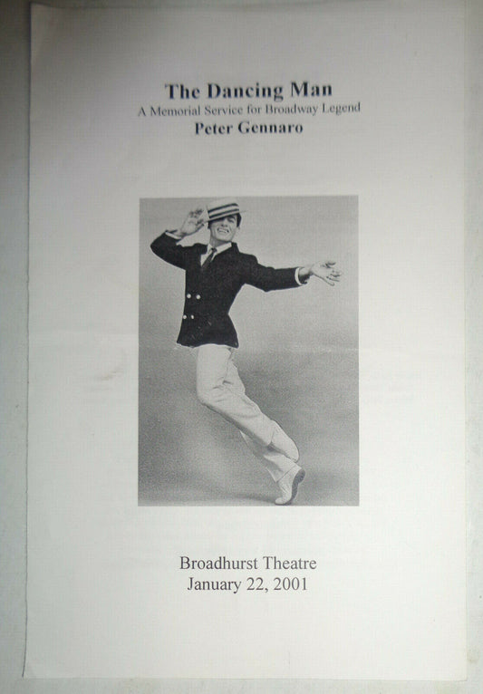 PETER GENNARO, THE DANCING MAN - MEMORIAL PROGRAM - JAN 22, 2001 Broadhurst Thea
