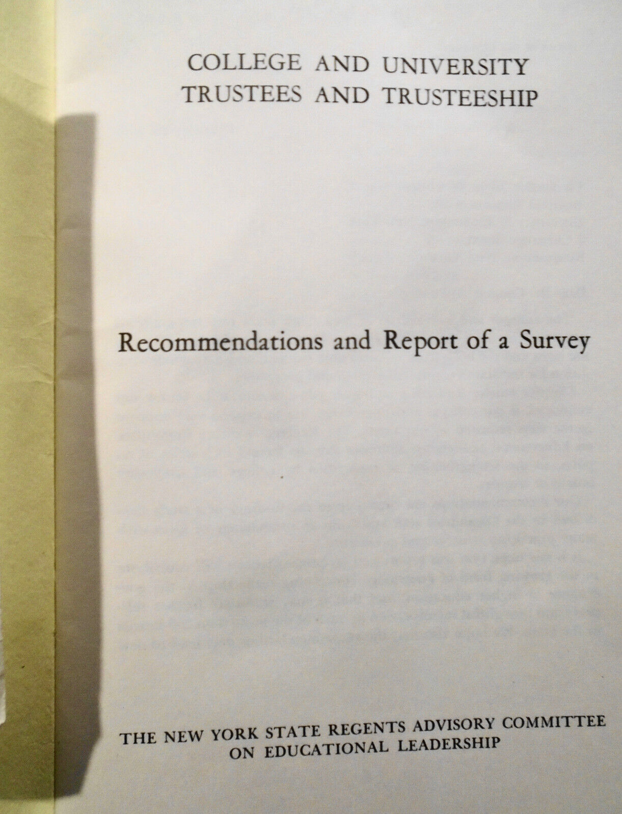 College & University Trustees & Trusteeship - Recommendations... 1966 NY Regents