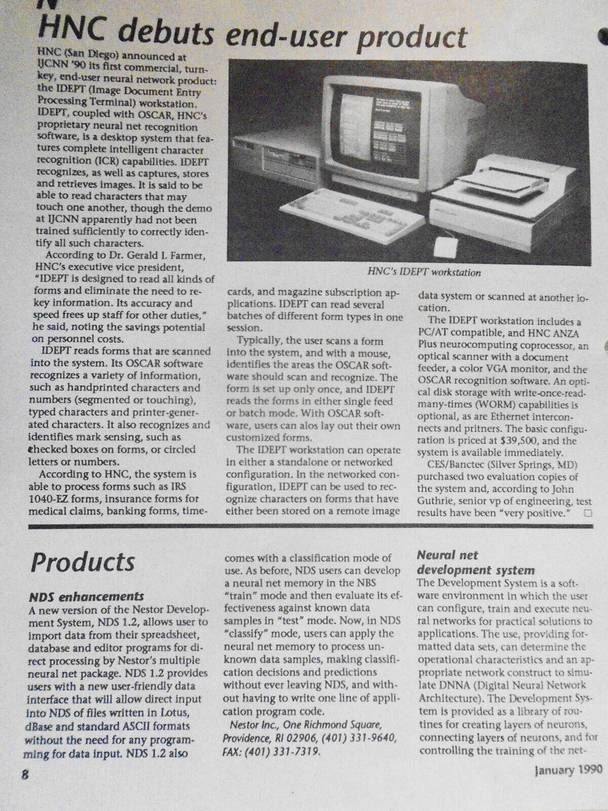 Neural Network News, January 1990. Daniel A. Blanchard, editor. Newsletter.