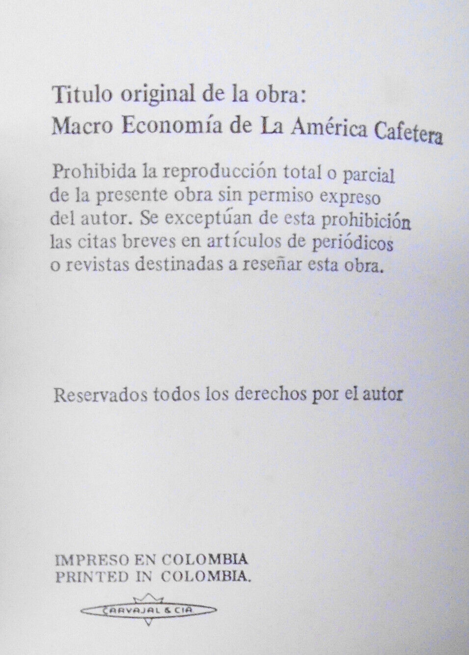 Economia Latinoamericana, By Hernán Echavarria Olozaga. 1974