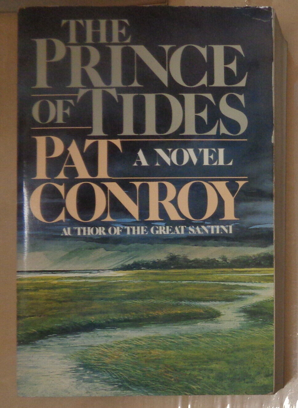 Pat Conroy : The Prince of Tides - Advance Reading Copy, 1986