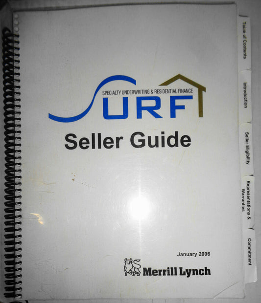 Merrill Lynch Specialty Underwriting & Residential Finance  Seller Guide, 2006