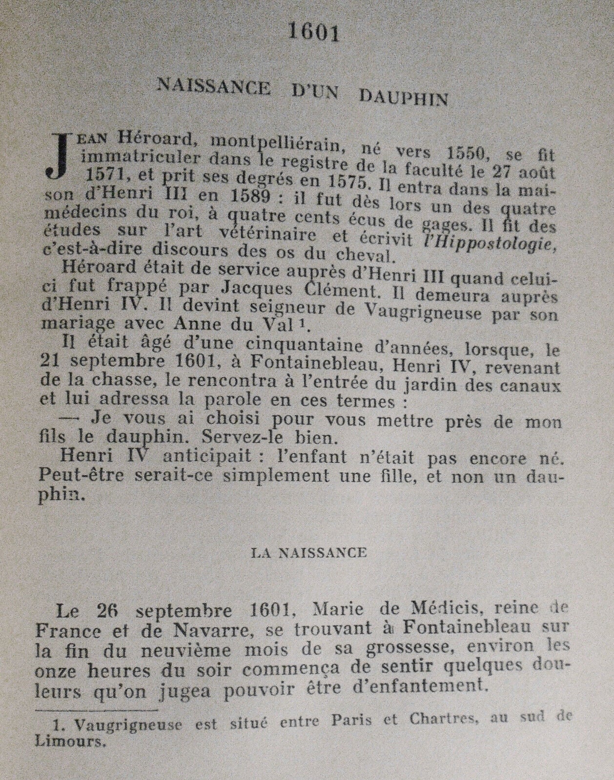 Vie de Louis XIII, by Louis Vaunois. 1936, Bernard Grasset, Paris.