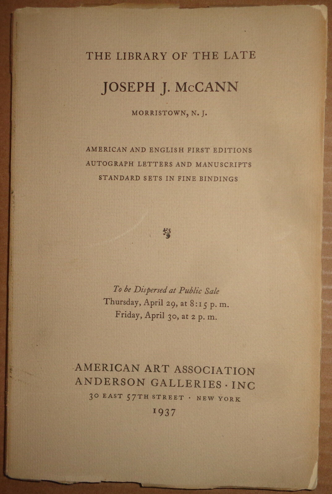 Library of the late Joseph J McCann -American Art Assoc Anderson Galleries 1937