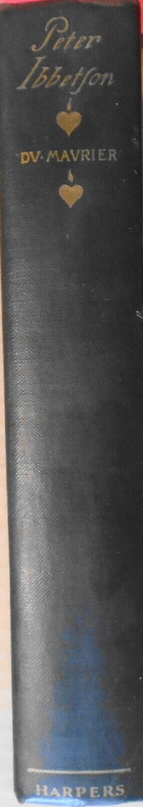 Peter Ibbetson, by George du Maurier. 1931 Hardcover.