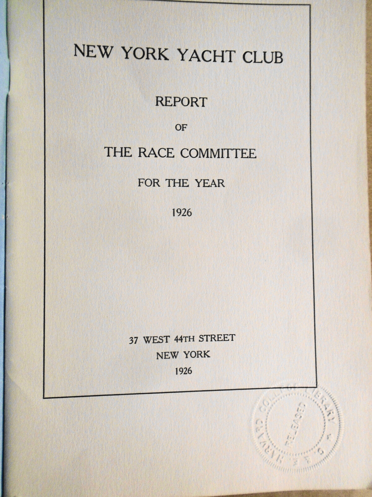 New York Yacht Club, Report of the Race Committee for the Year 1926