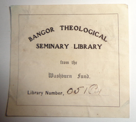 Bangor Theological Seminary Library - Ex Libris Bookplate (from Washburn Fund)