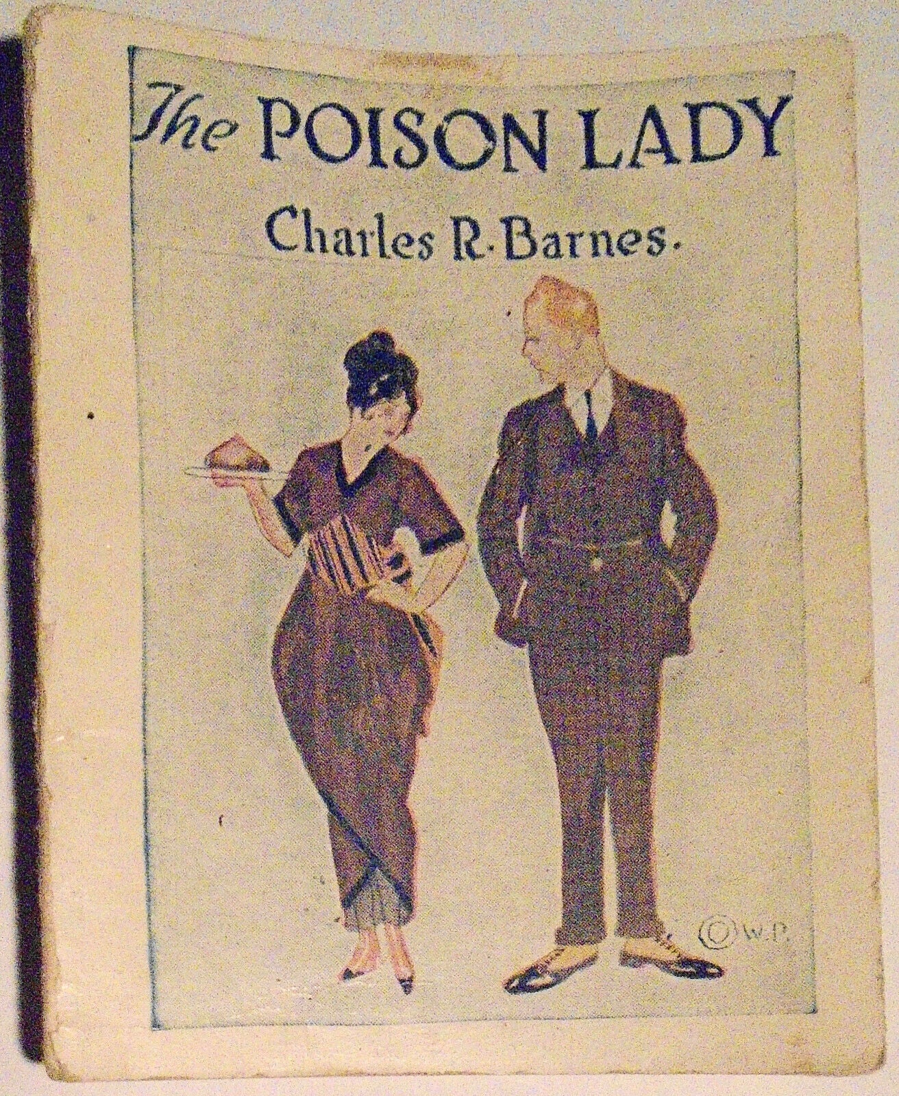 The Poison Lady, by Charles R Barnes. Miniature book. 1914. Winthrop Press