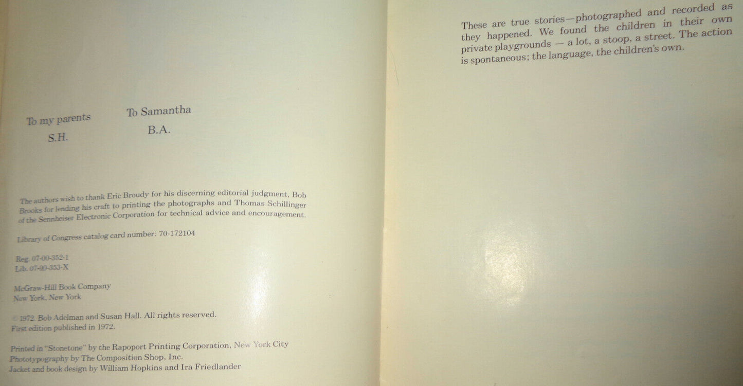 Street Smart, by Bob Adelman (photographs), and Susan Hall (text editor). 1972 F