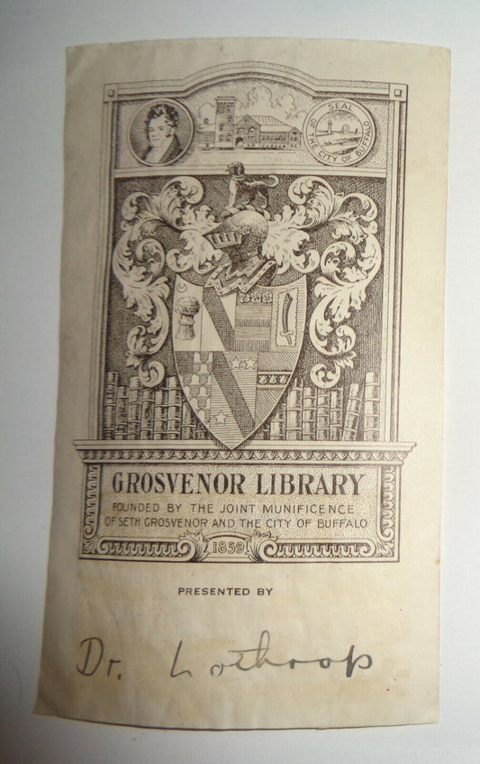 Grosvenor Library  Buffalo, New York. Ex Libris Bookplate, 1859 Dr. Lothrop gift
