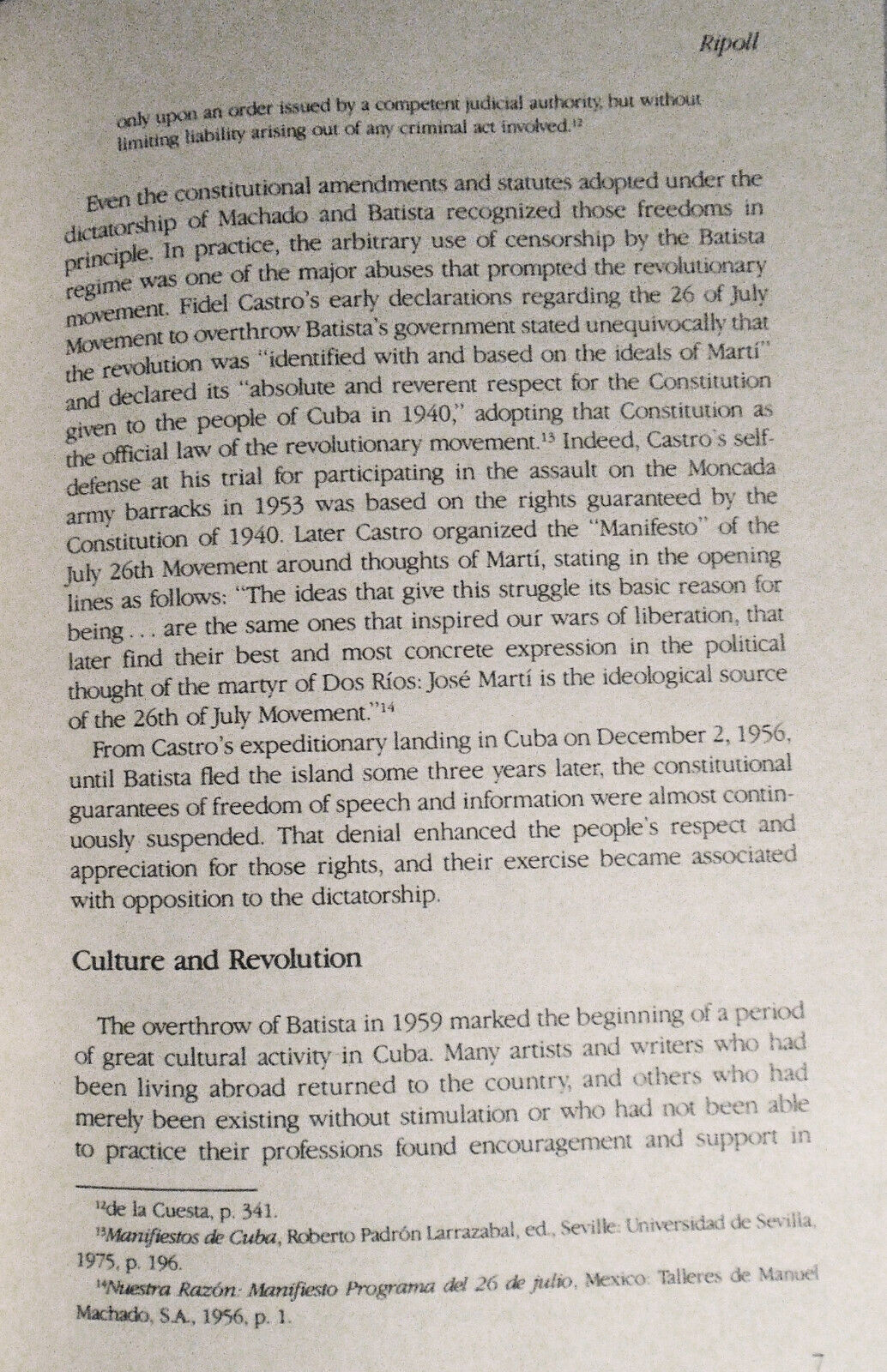 The Crisis of Culture in Cuba, by Carlos Ripoll, 1986, University of Miami.