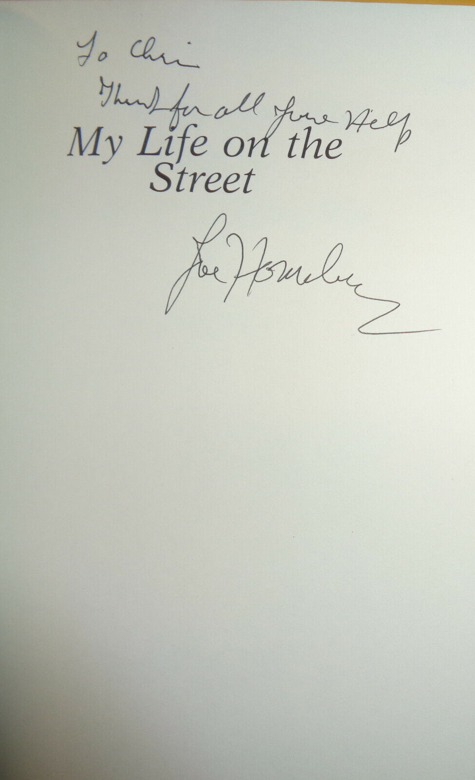 Joe Homeless - My Life On The Street - SIGNED / INSCRIBED by author 1994