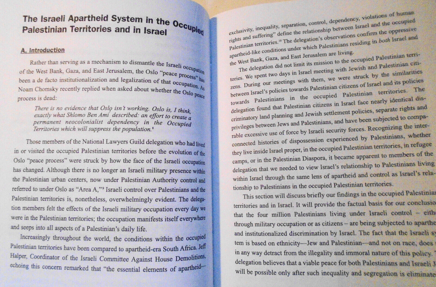 The Al Aqsa Intifada and Israel's Apartheid. 2001. National Lawyers Guild.