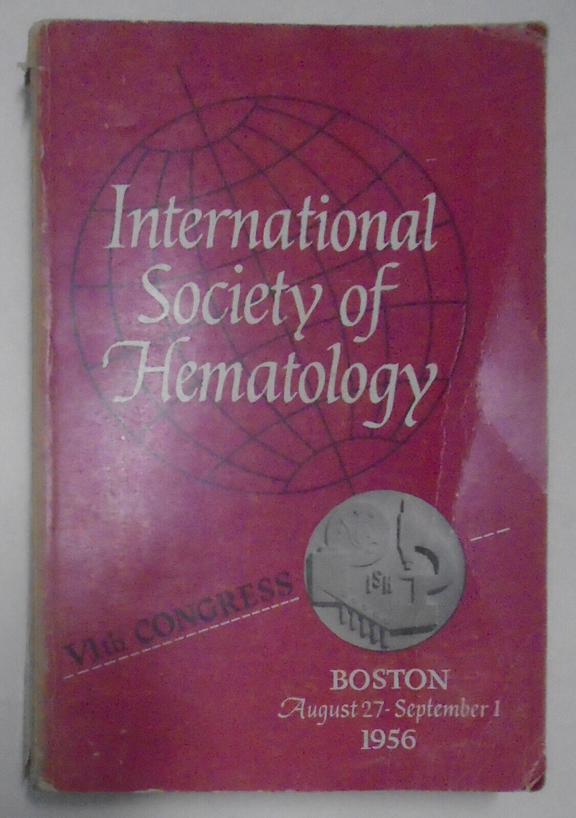VIth International Congress of International Society of Hematology, Boston 1956