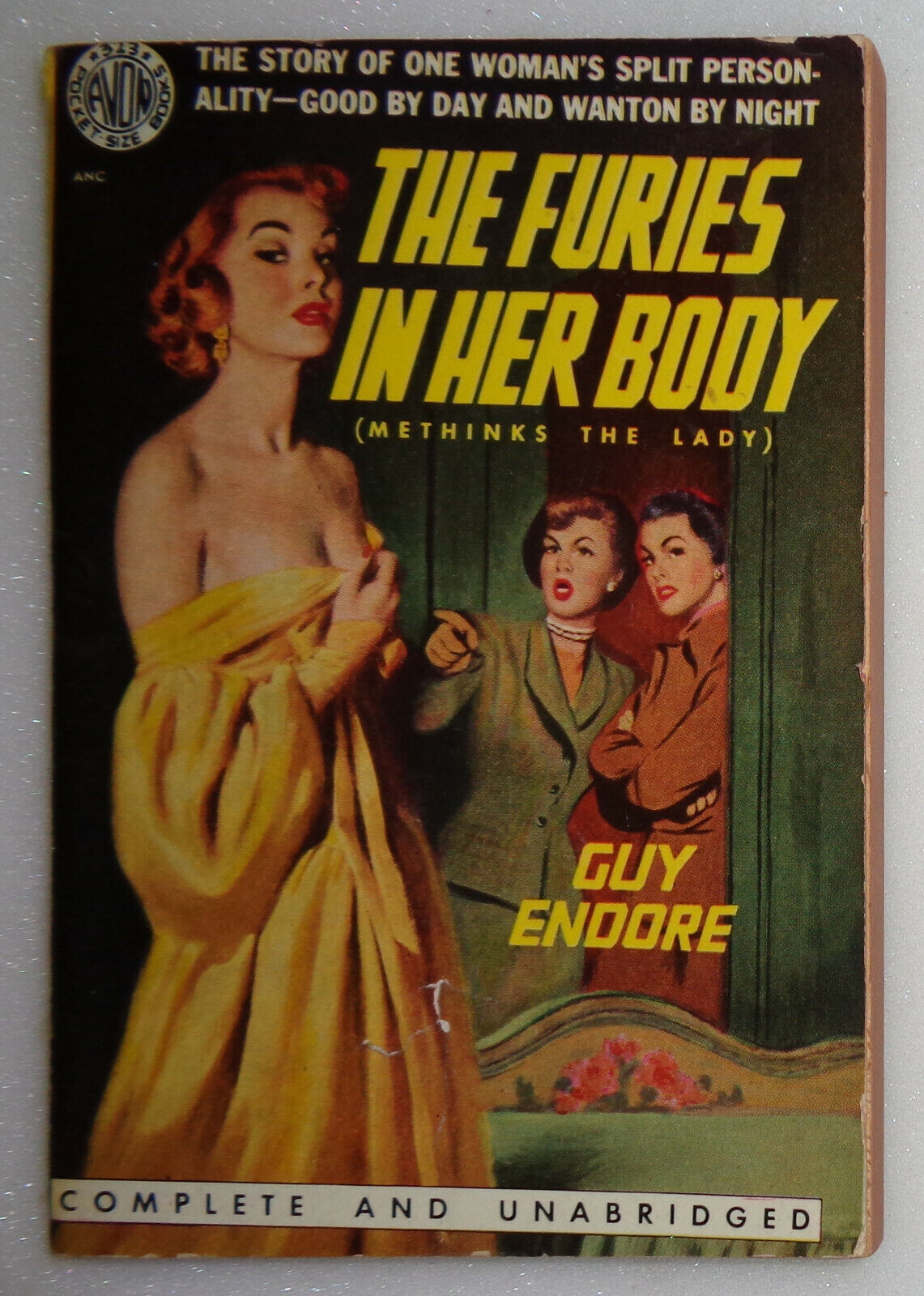 The furies in her body, by Guy Endore. Avon 1951. 1st printing