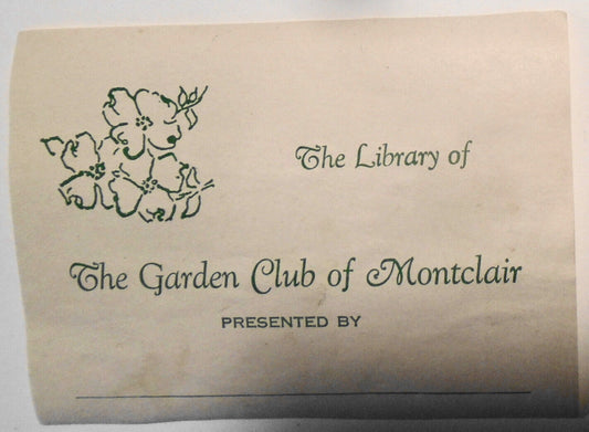 The Library of The Garden Club of Montclair  Ex Libris bookplate