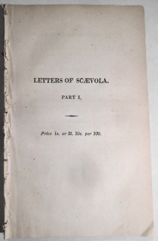 1807 Letters of Scaevola, on the Dismissal of His Majesty's Late Ministers, I&II