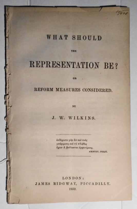 1859 - What should the representation be? By J. W. Wilkins