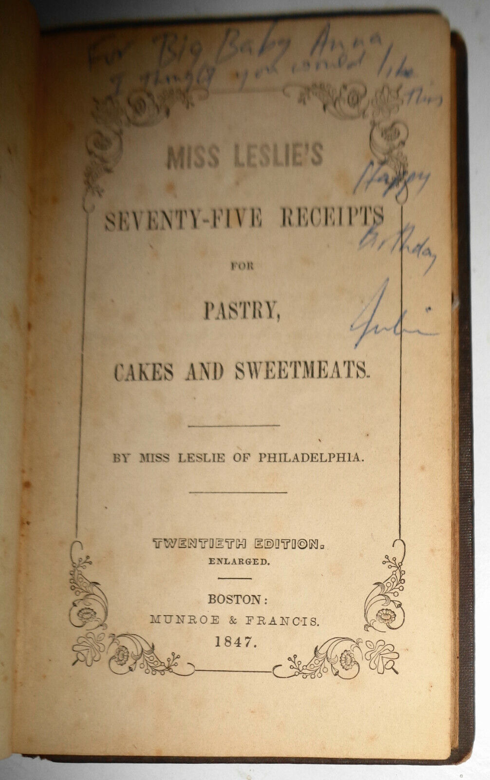 1847 Miss Leslie's Seventy-five Receipts, for pastry, cakes, and sweetmeats